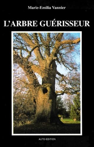 L'Arbre guérisseur 9782951533400