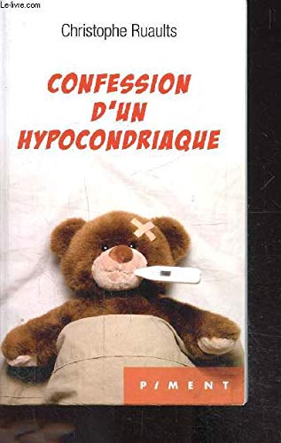 Confession d'un hypocondriaque 9782298082906