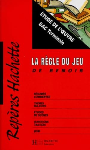Etude de l'oeuvre : "La Règle du jeu" de Jean Renoir 9782011678188