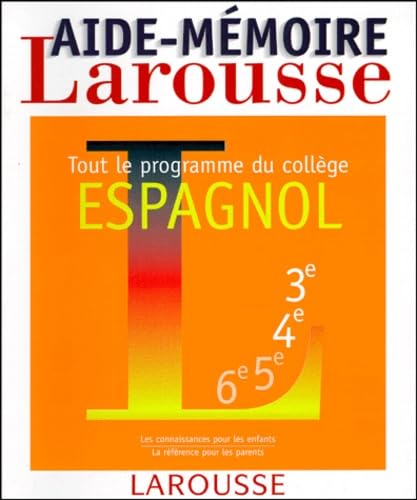 Aide-mémoire espagnol, tout le programme du collège 9782038004694