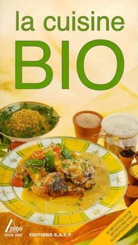 La cuisine bio 9782737222542