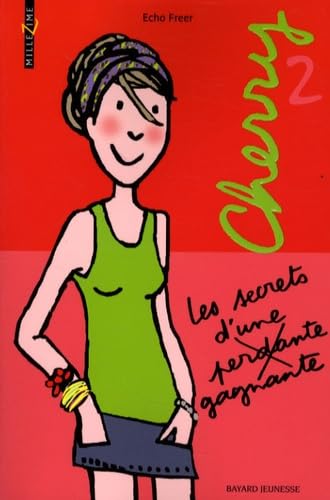 Les secrets d'une perdante gagnante 9782747026284