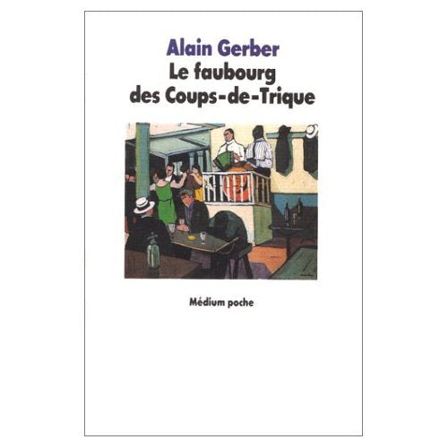 Le faubourg des Coups-de-Trique 9782211053914