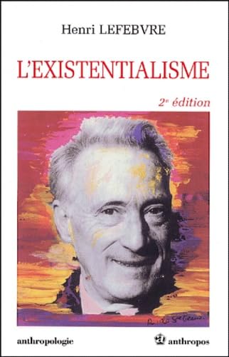 L'existentialisme 2e ed. 9782717842234