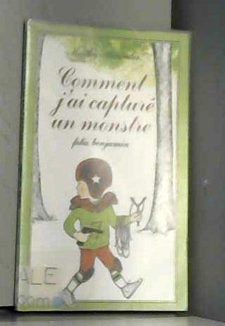Comment j'ai capturé un monstre 9782070391073