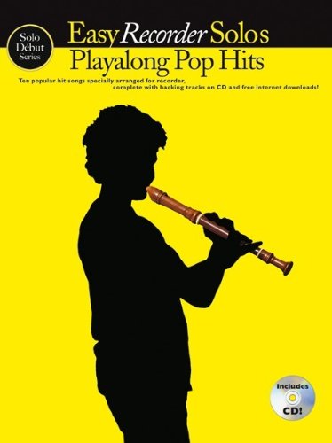 Solo Debut Series: Easy Recorder Solos: Playalong Pop Hits (Book/CD) 9781847720450