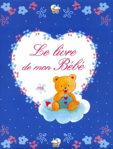Le livre de mon bébé 9782844033802