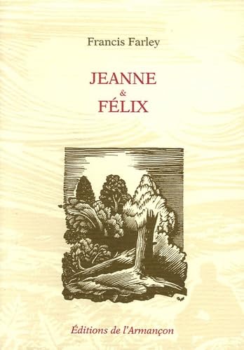 Jeanne et Félix 9782906594920