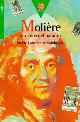 Molière ou L'éternel baladin 9782013213592
