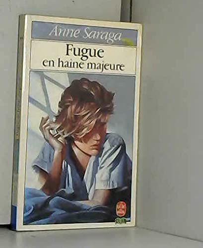 Fugue en haine majeure (Le Livre de poche) 9782253044666