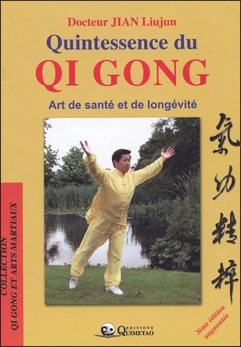 Quintessence du Qi Gong 9782911858215