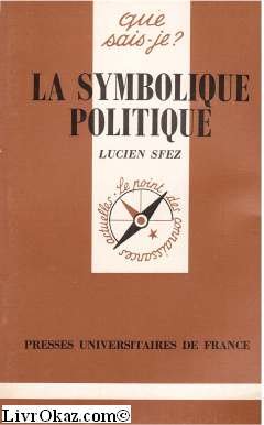 La symbolique politique 9782130417316