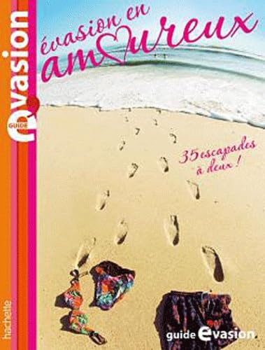 Guide Evasion en Amoureux 9782012447615