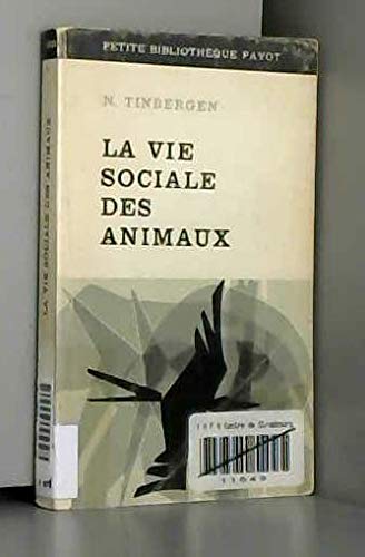 LA VIE SOCIALE DES ANIMAUX 