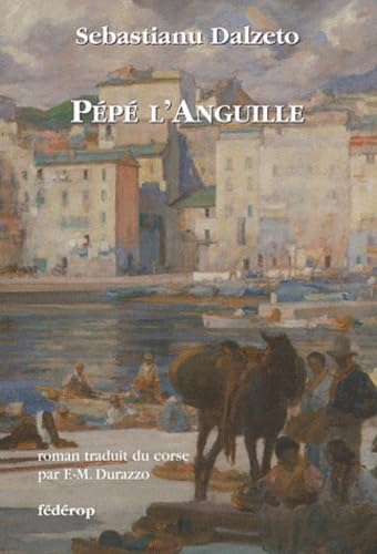 Pépé l'Anguille 9782857921943