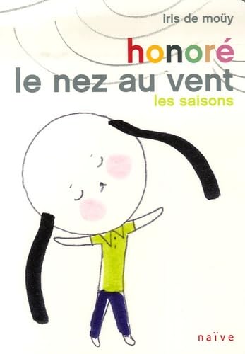 Honoré, le nez au vent: Les Saisons 9782350211039