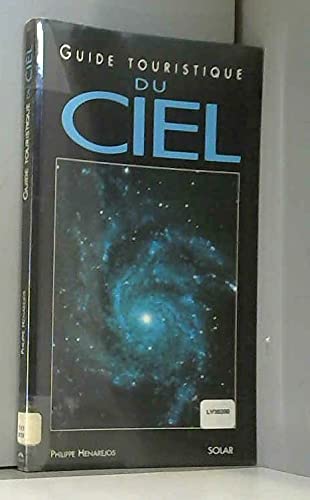Guide Touristique Du Ciel 9782263026997