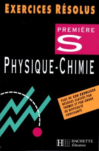 Physique-chimie, première S 9782010205927