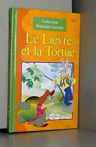 Le Lievre Et La Tortue 9789037441789