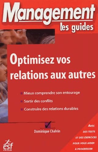Optimisez vos relations aux autres (0000) 9782710116714