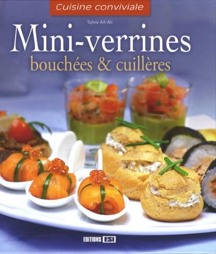 MINI-VERRINES, BOUCHEES, CUILLERES (0) 9782353550968