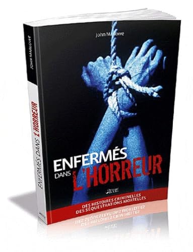 Enfermés dans l'horreur 9782361640217