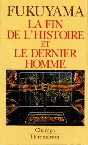 La Fin de l'histoire et le dernier homme 9782080812902