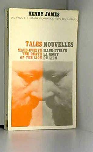 Tales Maud-evelyn the death of the lion / nouvelles maud-evelyn la mort du lion 