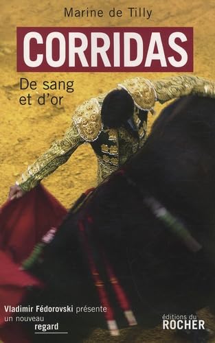 Corridas: De sang et d'or 9782268065151