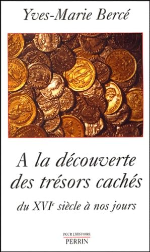 A LA DECOUVERTE TRESORS CACHES 9782262021955
