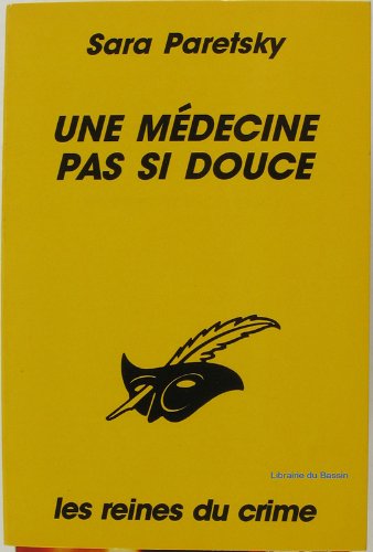 Une Medecine Pas Si Douce 9782702424100