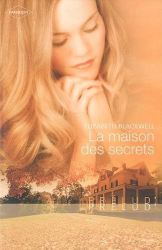 La maison des secrets 9782280817158