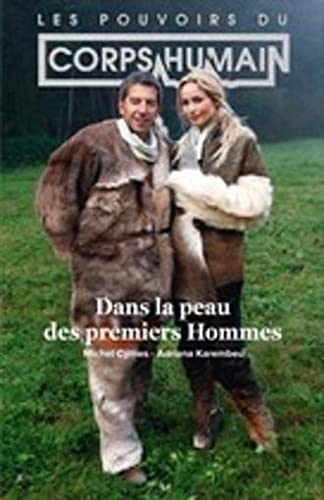 Dans la peau des premiers Hommes 9782298097399