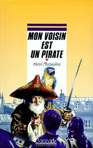 Mon voisin est un pirate 9782700223026