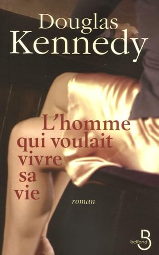 L'homme qui voulait vivre sa vie 9782714442017