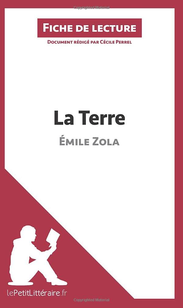 La Terre de Émile Zola (Fiche de lecture): Analyse complète et résumé détaillé de l'oeuvre 9782806241689