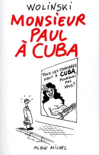 Monsieur Paul à Cuba 9782226099532