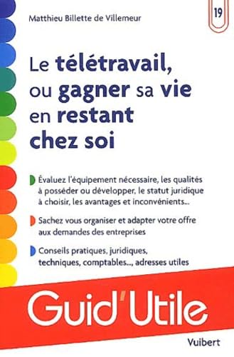 Le télétravail, ou gagner sa vie en restant chez soi 9782711787708