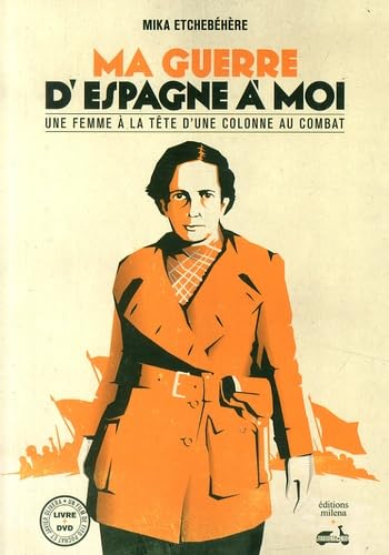 Ma guerre d'Espagne à moi 9782954817507