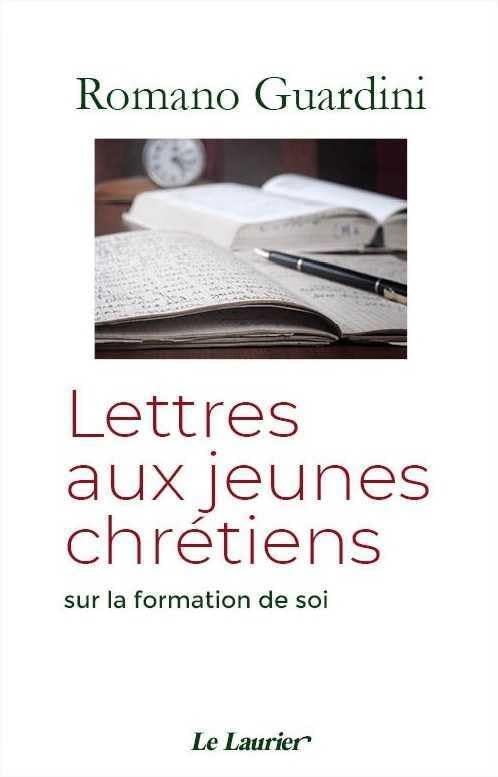 Lettre aux jeunes chrétiens - Sur la formation de soi 9782864954712
