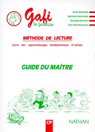 Méthode de lecture. Guide du maître. CP 9782091202716