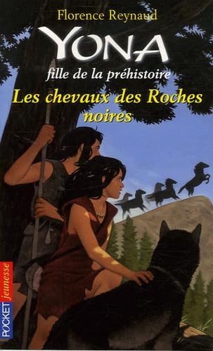 YONA T06 CHEVAUX ROCHES NOIRES 9782266153737