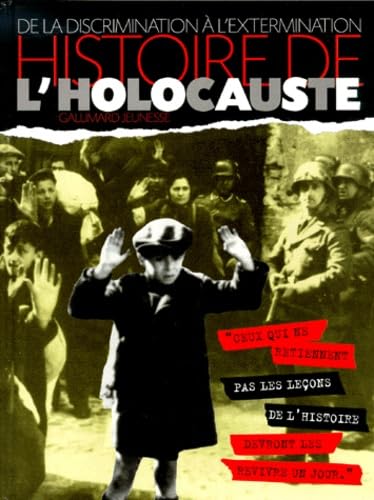 Histoire de l'holocauste 9782070541126