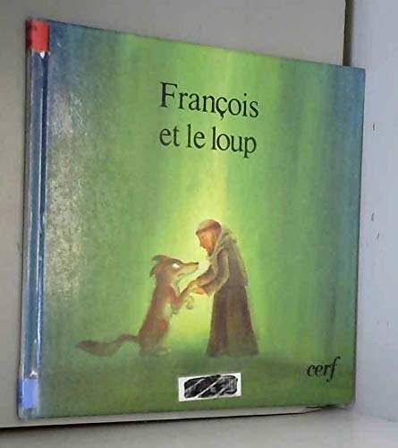 François et le loup 9782204018050