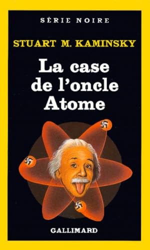 La Case de l'oncle Atome 9782070491230