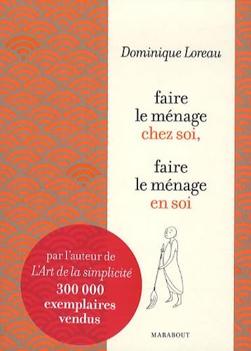 Faire le ménage chez soi, faire le ménage en soi 9782501071697