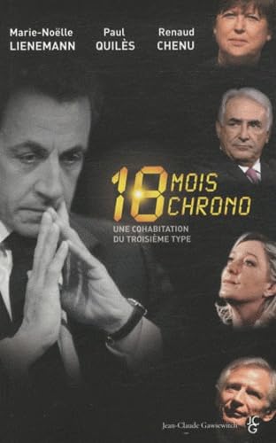 18 mois chrono: Une cohabitation du troisième type 9782350132471