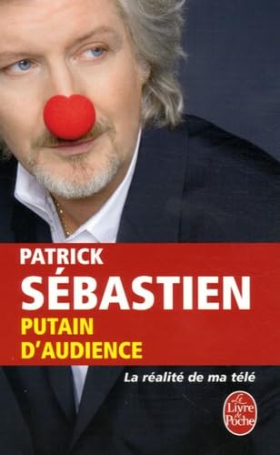 Putain d'audience: La réalité de ma télé 9782253119395