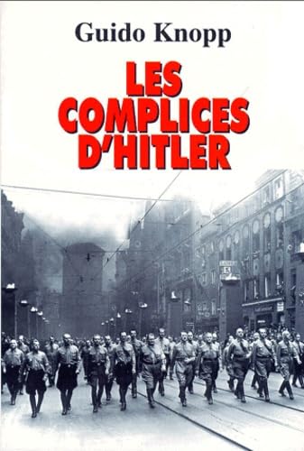 Les complices d'Hitler 9782733906392