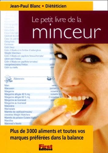 Le Petit Livre de la Minceur, Edition 2002 9782876916678